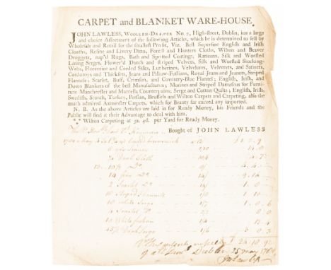 Billheads.- Collection, including: Carpet and Blanket Ware-House. Invoice of John Lawless, Woollen Draper, to Right Hon. Lord