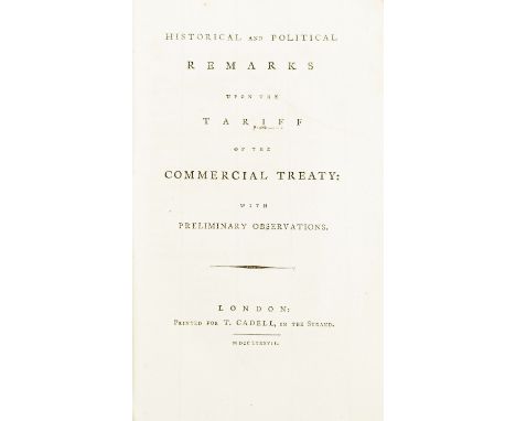 Economics.- [Schomberg (Alexander)] Historical and Political Remarks upon the Tariff of the Commercial Treaty, first edition,