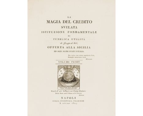 Economics.- [Fuoco (Francesco)].- Welz (Giuseppe de) La Magia del credito svelata, 2vol., first edition, presentation copy fr