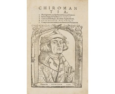 Astrology.- Indagine (Johannes ab) Chiromantia, collation: a-l6, large woodcut portrait of the author on title and full-page 