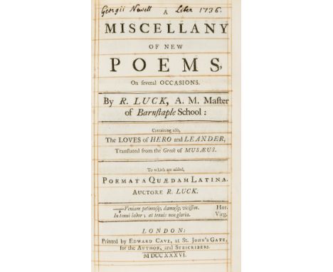 Luck (Robert) A Miscellany of New Poems, on several Occasions, first edition, mixed issue with errata on verso of half-title 