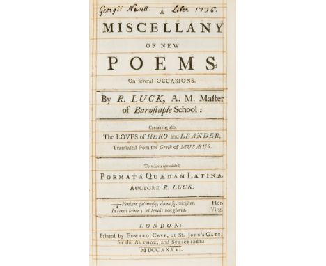 Luck (Robert) A Miscellany of New Poems, on several Occasions, first edition, mixed issue with errata on verso of half-title 