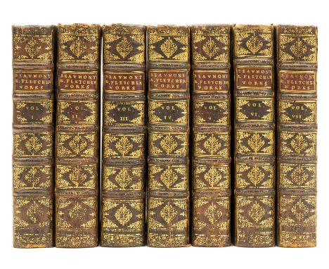 Beaumont (Francis) and John Fletcher. The Works, 7 vol., 2 engraved portraits and numerous plates, occasional browning, bookp