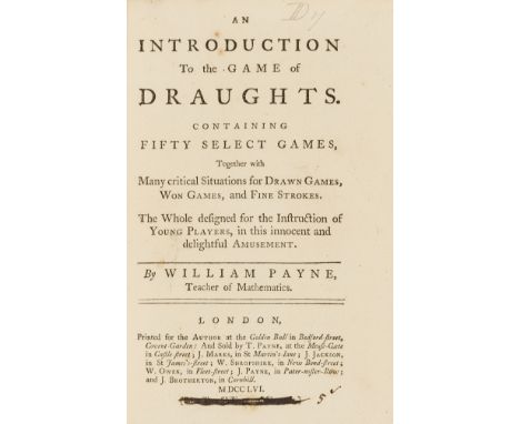 Games.- Johnson (Samuel).- Payne (William) An Introduction to the Game of Draughts, first edition, woodcut illustration of dr