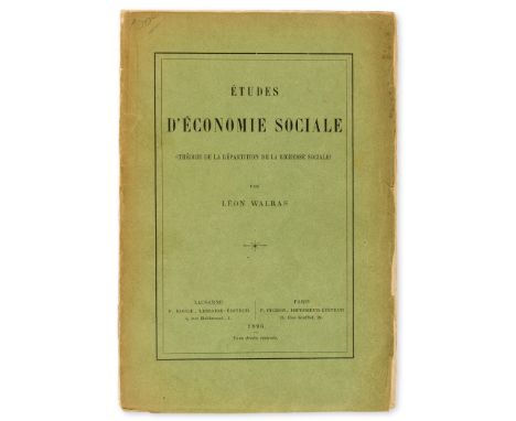 Economics.- Walras (Léon) Études d'Économie Sociale (Théorie de la répartition de la richesse sociale), first edition, half-t