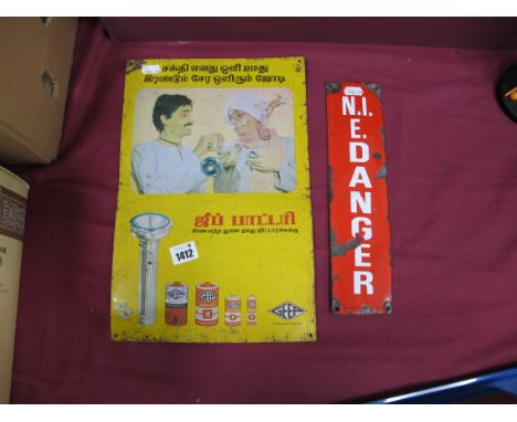 An Original Circa 1950's Tin Sign Advertising 'G.E.F.P. Batteries' (Indian); plus an enamel Northern Ireland Electric 'Danger