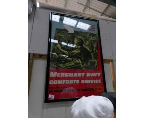 A framed and glazed Merchant Navy Comforts Service poster produced by McCorquodale & Co Ltd. London