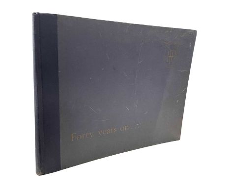 SIR FREDERICK HANDLEY PAGE (FOREWORD): FORTY YEARS ON..., 1909-1949, London, Radlett &amp; Reading, Handley Page Ltd, 1949, f