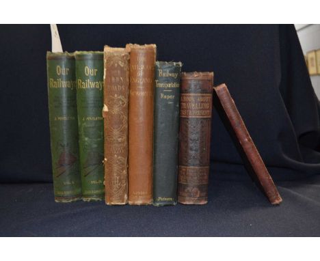 Railway interest: various volumes: J PENDLETON: OUR RAILWAYS, 2 Volumes, London, Cassell, 1896, green buckram boards with col