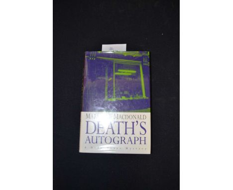 MARIANNE MACDONALD: DEATH'S AUTOGRAPH, London, Hodder and Stoughton, 1996, First edition