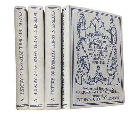 MARJORIE AND C H B QUENNELL: A HISTORY OF EVERYDAY THINGS IN ENGLAND DONE IN FOUR PARTS - All 4 parts, 2nd Editions. Light bl