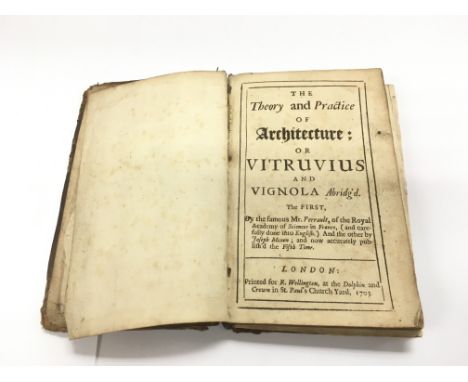 An antique book, 'The Theory and Practice of Architecture; or Vitruvius and Vignola' by Perrault, Claude (1613-1688). Printed