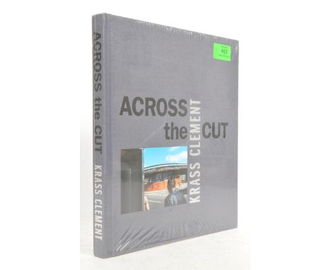 Local interest. Bristol photobook: &ldquo;Across the Cut&rdquo; by Krass Clement 2019 1st edition of 800 print run. Details i