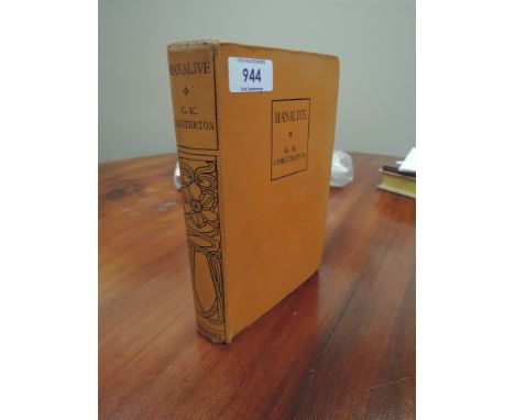 Chesterton, G. K. - Manalive. Bristol: J. W. Arrowsmith Ltd. 1921. Presentation copy: Inscribed by Frances Chesterton, and fl