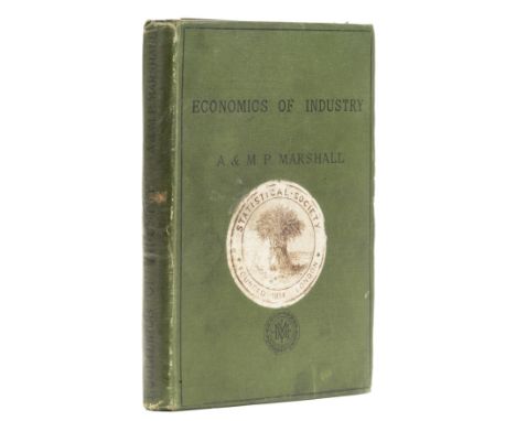 Marshall (Alfred and Mary Paley) Economics of Industry, first edition, light toning to margins, front free endpaper detached,