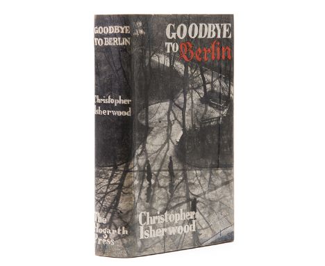 Isherwood (Christopher) Goodbye to Berlin, cut signature of the author to title, hinges cracked but holding firm, original cl