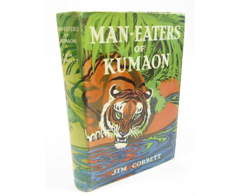 Corbett (Jim). Man-Eaters of Kumaon, FIRST UK ILLUSTRATED EDITION INSCRIBED, publisher's cloth, dust jacket, slight edge wear