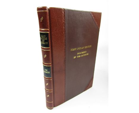 Corbett (Jim). Man-Eaters of Kumaon, FIRST INDIAN EDITION SIGNED ON PLATE, later tooled half morocco over cloth, 8vo, 1944.