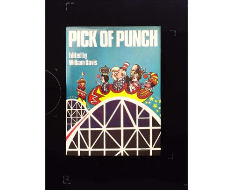 Pick Of Punch hardback book edited by William Davis. Published 1977 Hutchinson Of London 1st edition ISBN 0 09 127410 9. 192 