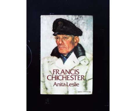 Francis Chichester hardback book by Anita Leslie, signed by author. Published 1975 Hutchinson and Co 1st edition ISBN 0 340 1