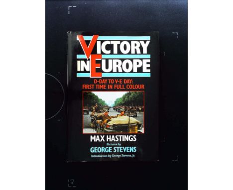 Victory In Europe D Day To V E Day 1st Time In Full Colour hardback book by Max Hastings and George Stevens. Published 1985 W