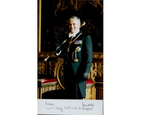 Lieutenant General Sir Frederick Richard Viggers signed 7x4 Black Rod colour photo dedicated. Lieutenant General Sir Frederic