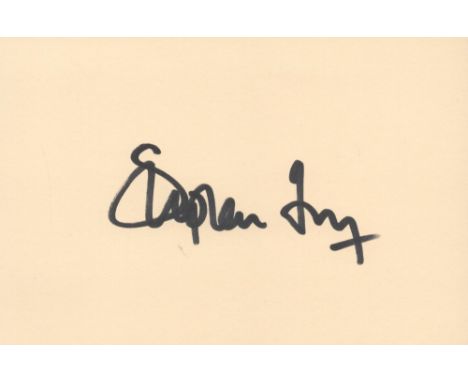 Stephen Fry signed 6 x 4 cream card. Stephen John Fry (born 24 August 1957) is an English actor, broadcaster, comedian, direc