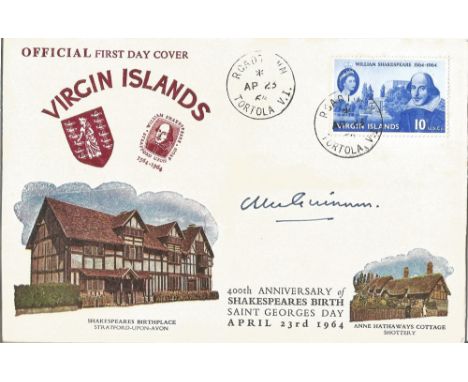 Alec Guinness, a signed Virgin Islands First Day Cover, postmarked April 23rd 1964, the 400th anniversary of Shakespeares bir