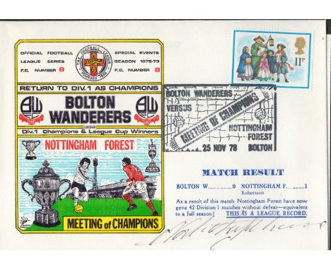 Bolton V Nottingham Forest 1978 Dawn First Day Cover Signed By Nat Lofthouse. Good condition. All autographs come with a Cert