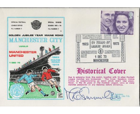 Manchester City V Manchester United 1973 Dawn First Day Cover Signed By Mike Summerbee. Good condition. All autographs come w