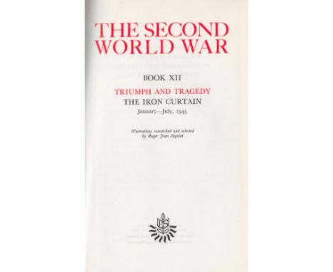 Winston Churchill The Second World War Book XII. Titled Triumph and Tragedy, The Iron Curtain. First Published April 1954. Se