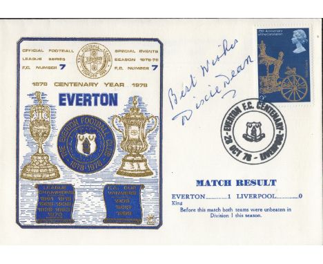 Everton v Liverpool 1978 Dawn First Day Cover Signed By Dixie Dean. Good condition. All autographs come with a Certificate of