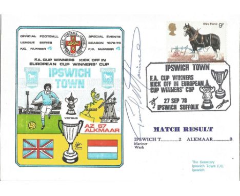 Ipswich Town V Alkmaar 1978 Dawn First Day Cover Signed By Paul Mariner. Good condition. All autographs come with a Certifica