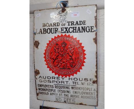 AN EARLY 20TH CENTURY ENAMEL SIGN, 'G.V.R.' BOARD OF LABOUR EXCHANGE' with red crest, 46cm high