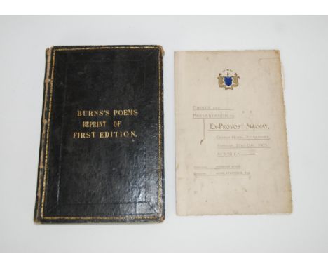 POEMS CHIEFLY IN THE SCOTTISH DIALECT by Robert Burns, reprint of first edition, cover detached, with Dinner &amp; Presentati