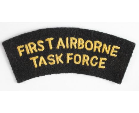Cloth Badge: First Airborne /Task Force WW2 embroidered felt shoulder title badge in unworn excellent condition.