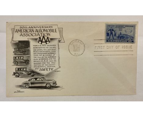 A 1952 American first day cover for 50th Anniversary of the American Automobile Association. Post mark Chicago March 4th. 