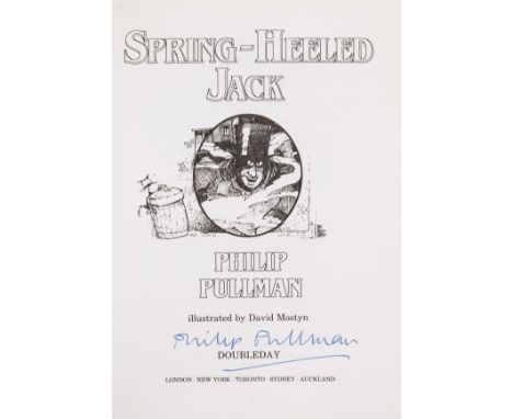 Pullman (Philip) Spring-Heeled Jack, first edition, signed by the author on title, illustrations by David Mostyn, light penci