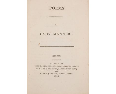 Women writers.- Manners (Lady Catherine Rebecca) Poems by Lady Manners, half-title, occasional light spotting, later parchmen