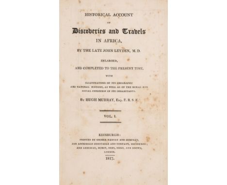 Africa.- Leyden (Dr. John) Historical Account of Discoveries and Travels in Africa, edited and enlarged by Hugh Murray, 2 vol