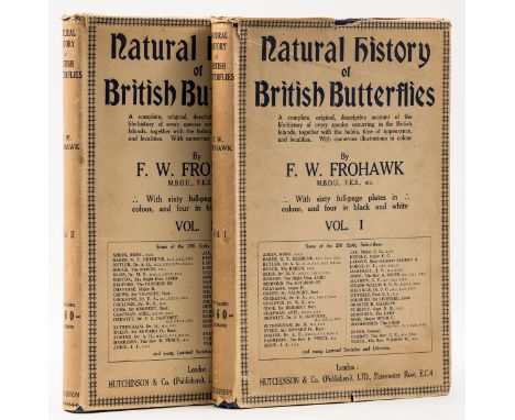 Butterflies.- Frohawk (F.W.) Natural History of British Butterflies, 2 vol., first edition, colour plates, original cloth, du