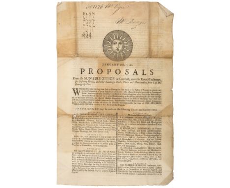 18th century Fire Insurance Broadside.- Proposals From the Sun-Fire-Office in Cornhill, printed broadside, manuscript inserti