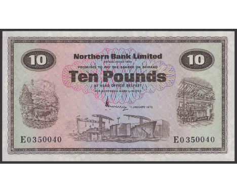 Northern Bank Limited, £10, 1 January 1975, serial number E0 350040, Newland signature, visible embossing, one small light be