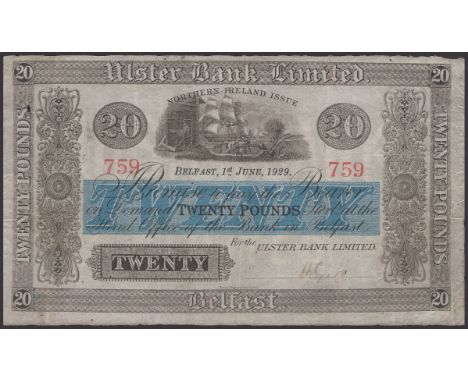 Ulster Bank Limited, £20, 1 June 1929, serial number 759, manuscript Gore signature, handstamps on reverse, good fine, a pres