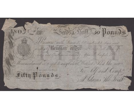 Leeds & Hull, 35 George Street Waterworks, a skit note for £50, 1803, promising to ‘pay with Steam & Art combined to clean an