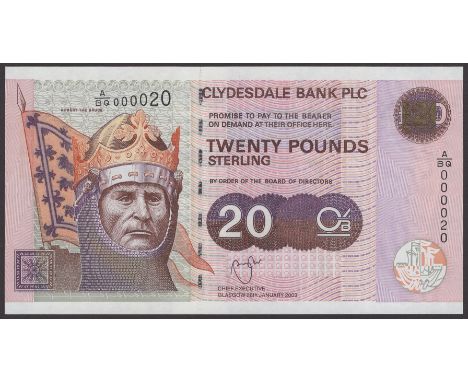 Clydesdale Bank PLC, £20, 26 January 2003, serial number A/BQ 000020, Targett signature, first prefix for type and a low seri