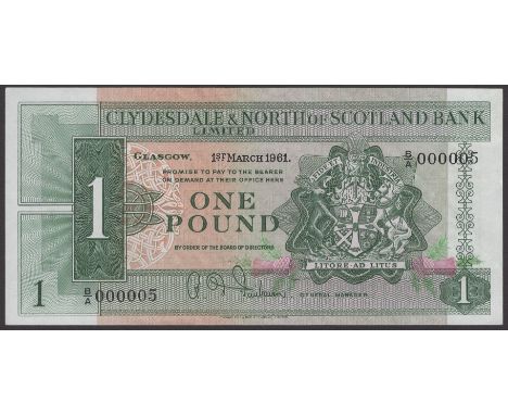 Clydesdale & North of Scotland Bank Limited, £1, 1 March 1961, serial number B/A 000005, Fairbairn signature, light handling,