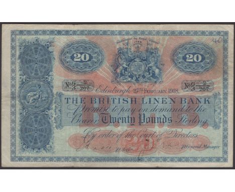 British Linen Bank, £20, 27 February 1918, serial number G/3 2/267, two manuscript signatures on behalf of accountant and man