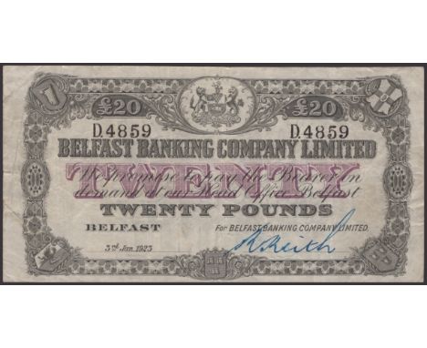 Belfast Banking Company Limited, £20, 3 January 1923, serial number D.4859, manuscript Keith signature, original paper, very 