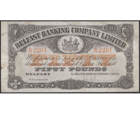 Belfast Banking Company Limited, £50, 9 November 1939, serial number B2291, Chamberlain signature, biro mark on reverse press